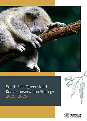 Graphic of cover of the South East Queensland Koala Conservation Strategy.